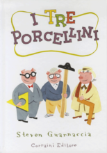 スティーヴン・グアルナッチャ『さんびきのこぶた』